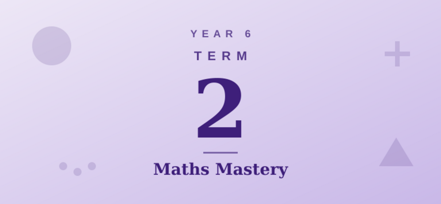 Year 6 Term 2