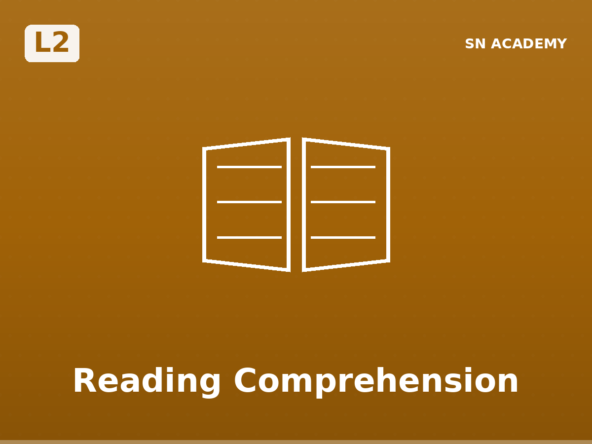 📖 L2 · Reading Comprehension